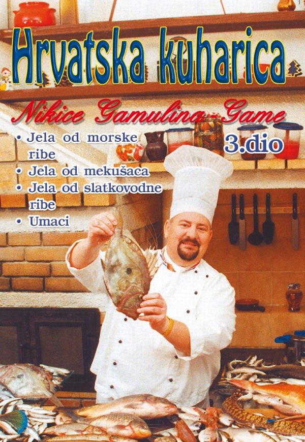 Hrvatska kuharica 3 Hrvatska kuharica 3