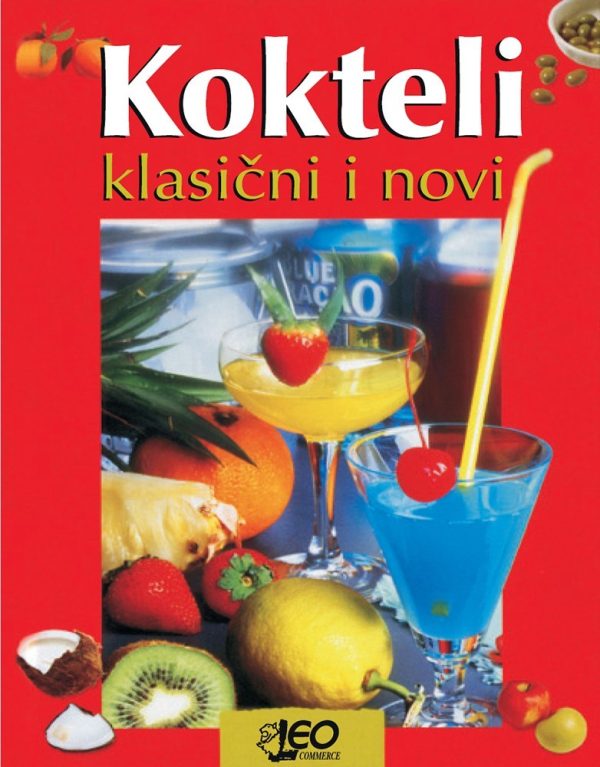 Kokteli - klasični i novi