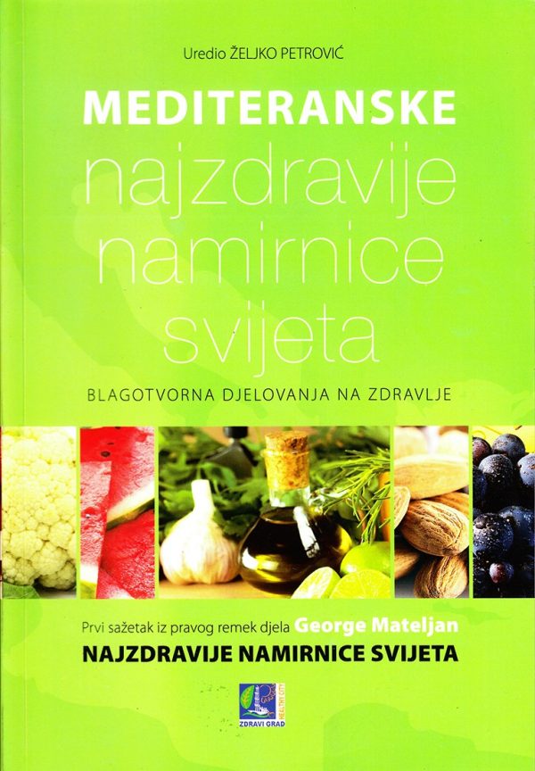 Mediteranske najzdravije namirnice svijeta 1